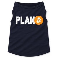 Plan B Funny Bitcoin Doggie Tank
