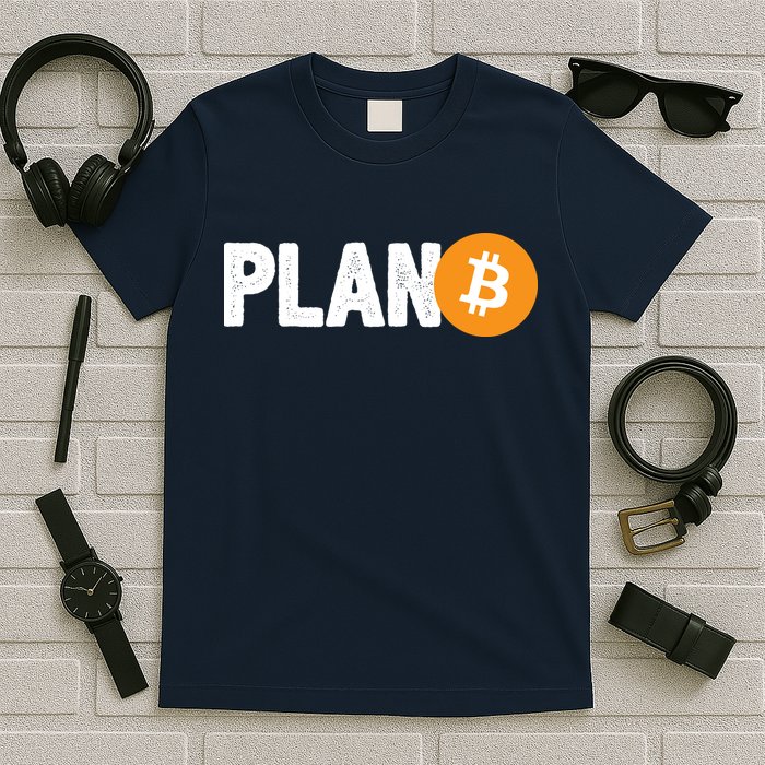 Plan B Funny Bitcoin T-Shirt
