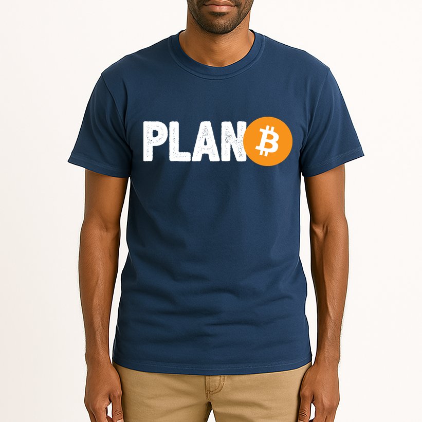 Plan B Funny Bitcoin Tall T-Shirt