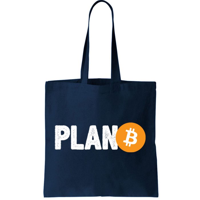 Plan B Funny Bitcoin Tote Bag