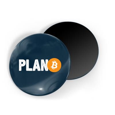 Plan B Funny Bitcoin Magnet