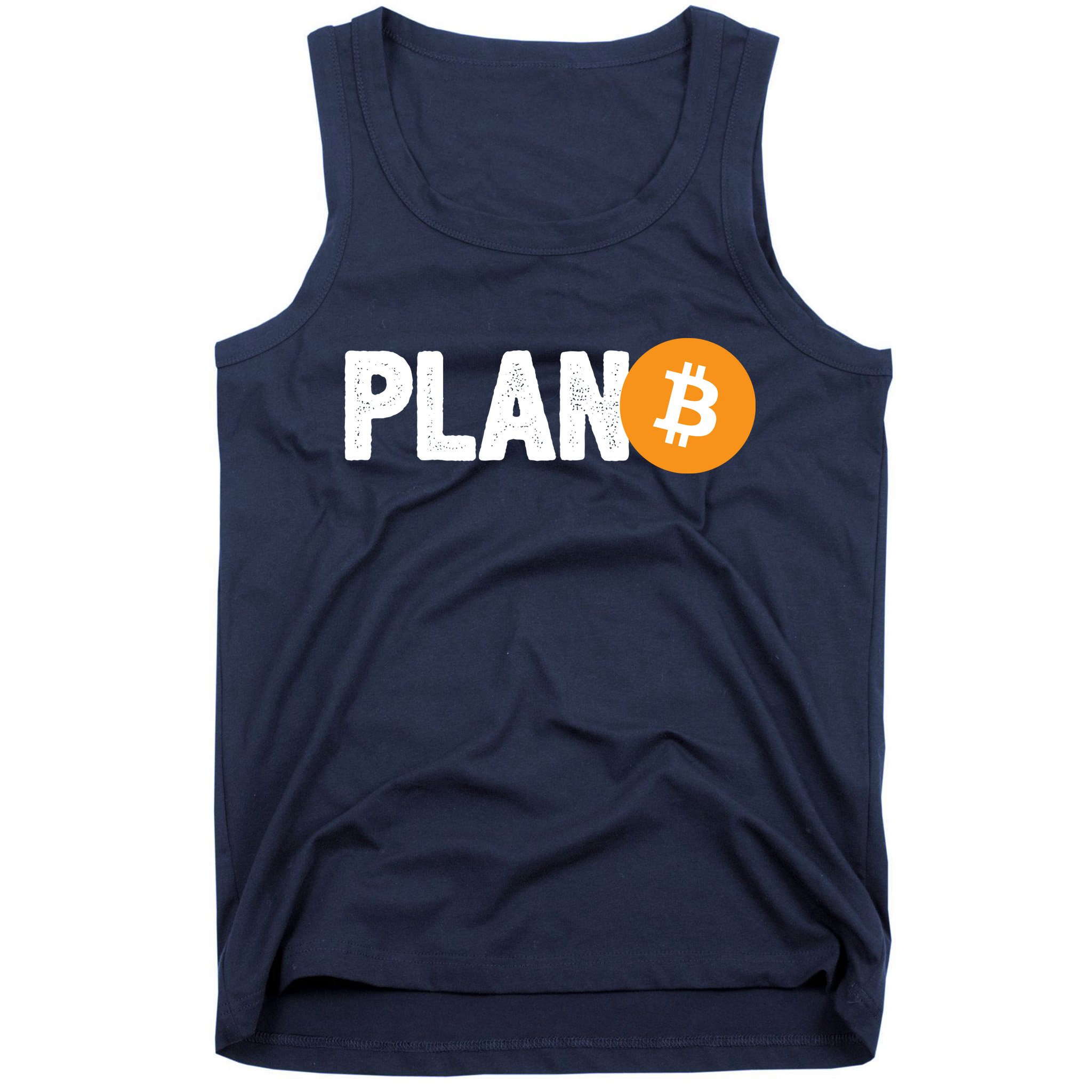 Plan B Funny Bitcoin Tank Top