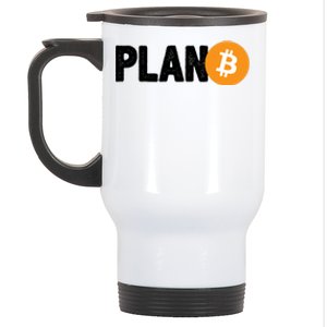 Plan B Funny Bitcoin Stainless Steel Travel Mug