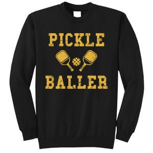 Pickle Baller Funny Sport Lover Tall Sweatshirt