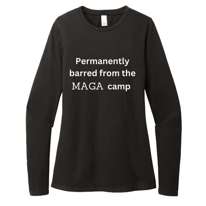 Permanently Barred From The Maga Camp Funny Design Womens CVC Long Sleeve Shirt