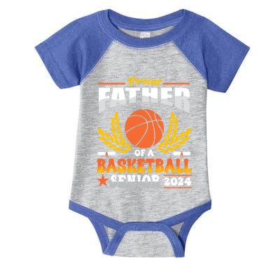 Proud Basketball Father Of A 2024 Senior Gift Infant Baby Jersey Bodysuit