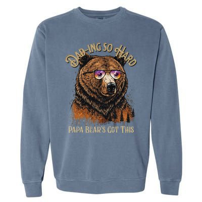 Papa Bear Funny Fathers Day Gift Garment-Dyed Sweatshirt