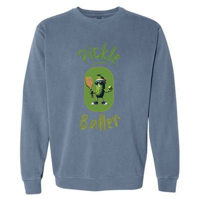 Pickle Baller Funny Pickleball Garment-Dyed Sweatshirt