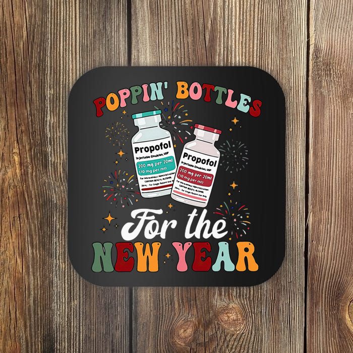 Poppin Bottles For The New Year ICU Nurse Propofol CRNA Coaster