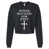 Power Bottoms For Jesus Christian Bible Jesus Christmas Gifts Cropped Pullover Crew