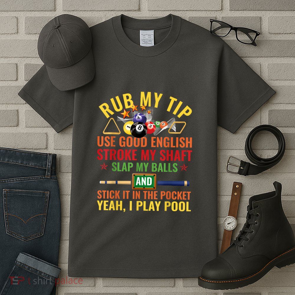 Pool Billiards Funny Billiard Player Table Sport Game Play Gift Tall T-Shirt