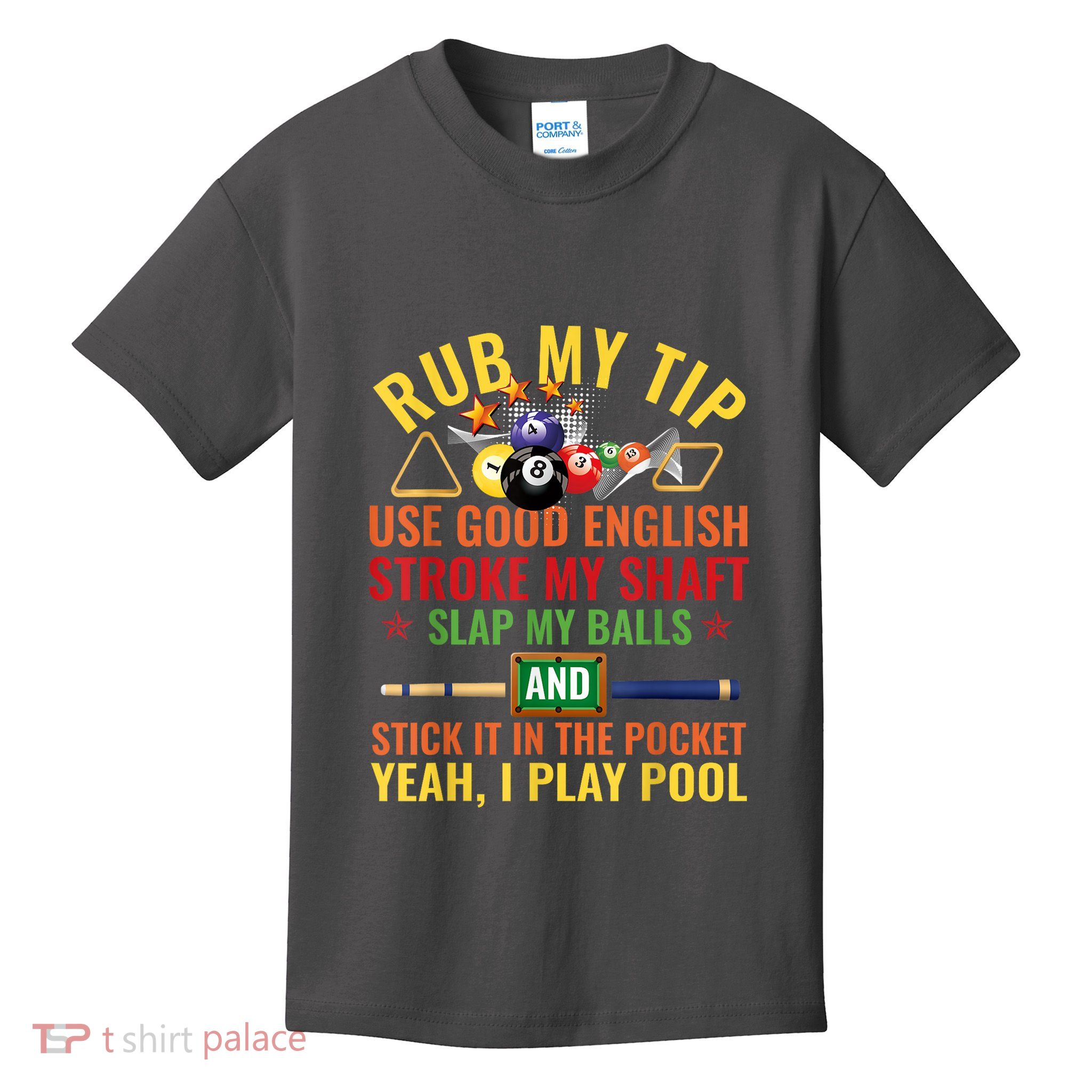 Pool Billiards Funny Billiard Player Table Sport Game Play Gift Kids T-Shirt