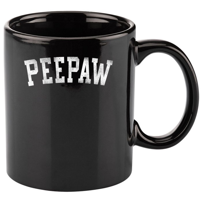 Peepaw Bold Font Father's Day Peepaw 11oz C Handle Ceramic Mug