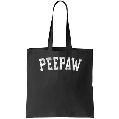 Peepaw Bold Font Father's Day Peepaw Bag