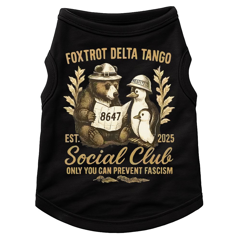 Penguin Bear Foxtrots Delta Tangos Activism Against Tariffs Doggie Tank