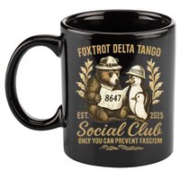 Penguin Bear Foxtrots Delta Tangos Activism Against Tariffs 11oz C Handle Ceramic Mug