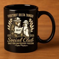 Penguin Bear Foxtrots Delta Tangos Activism Against Tariffs 11oz C Handle Ceramic Mug
