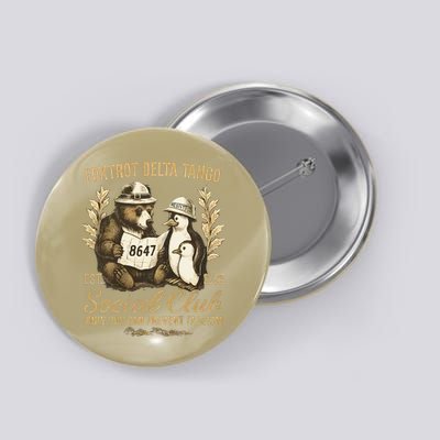 Penguin Bear Foxtrots Delta Tangos Activism Against Tariffs Button