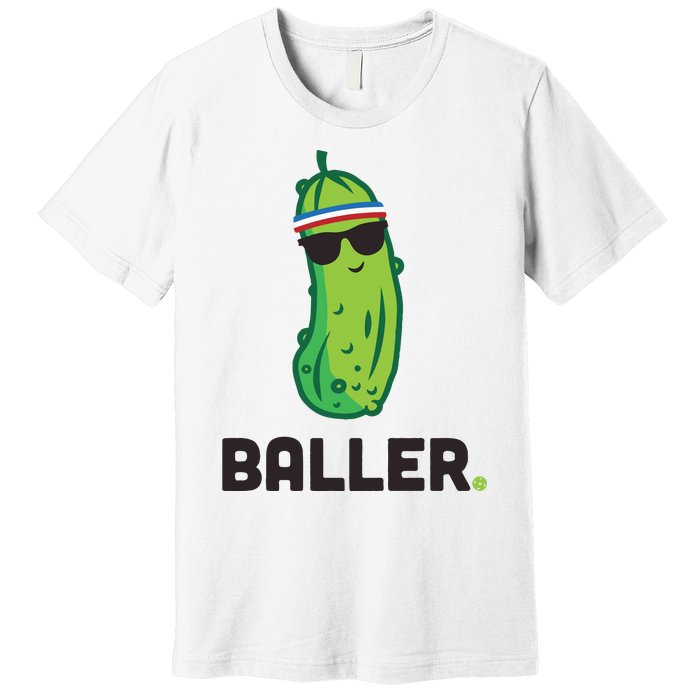 Pickle Baller Funny Pickleball Premium T-Shirt