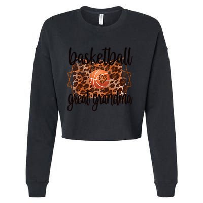 Proud Basketball Great Grandma Of A Basketball Player Gift Cropped Pullover Crew