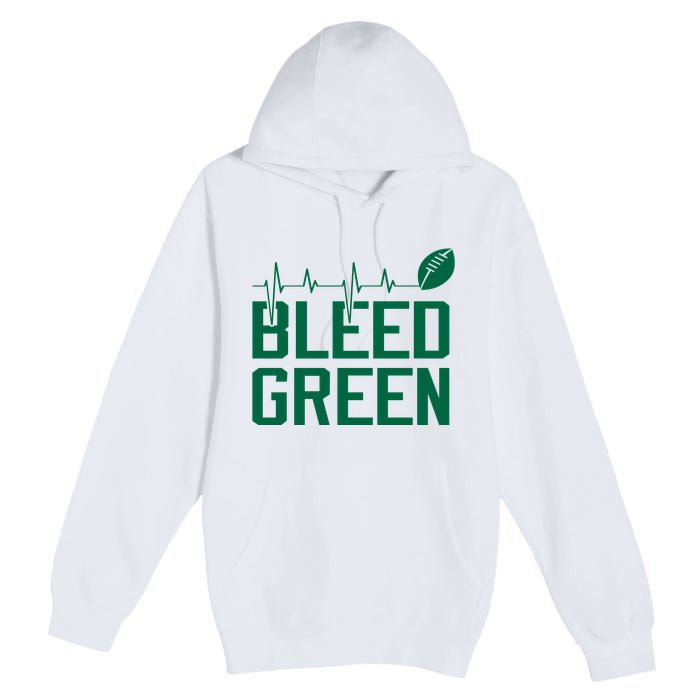 Bleed Green Football Team heart beat Premium Pullover Hoodie