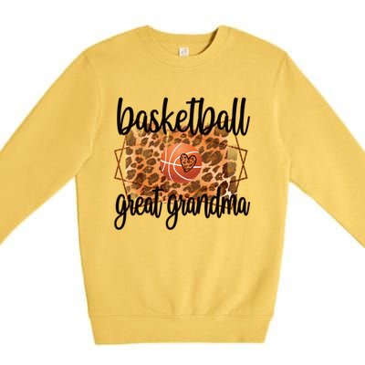 Proud Basketball Great Grandma Of A Basketball Player Gift Premium Crewneck Sweatshirt