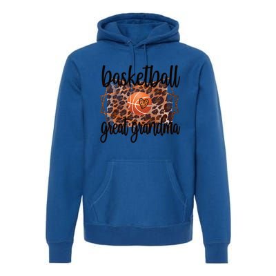 Proud Basketball Great Grandma Of A Basketball Player Gift Premium Hoodie