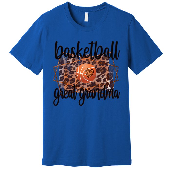 Proud Basketball Great Grandma Of A Basketball Player Gift Premium T-Shirt