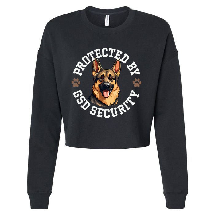 Protected By Gsd Security German Shepherd Dog Cropped Pullover Crew