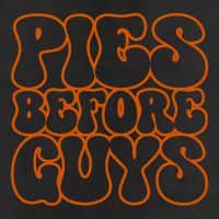 Pies Before Guys Funny Thanksgiving Cool Comfort Performance Bucket Hat