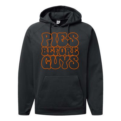 Pies Before Guys Funny Thanksgiving Performance Fleece Hoodie