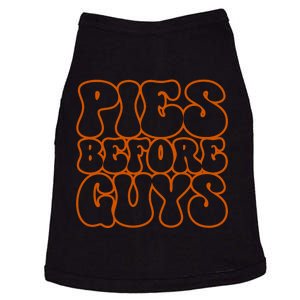 Pies Before Guys Funny Thanksgiving Doggie Tank