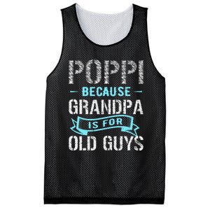 Poppi Because Grandpa Is For Old Guys Mesh Reversible Basketball Jersey Tank