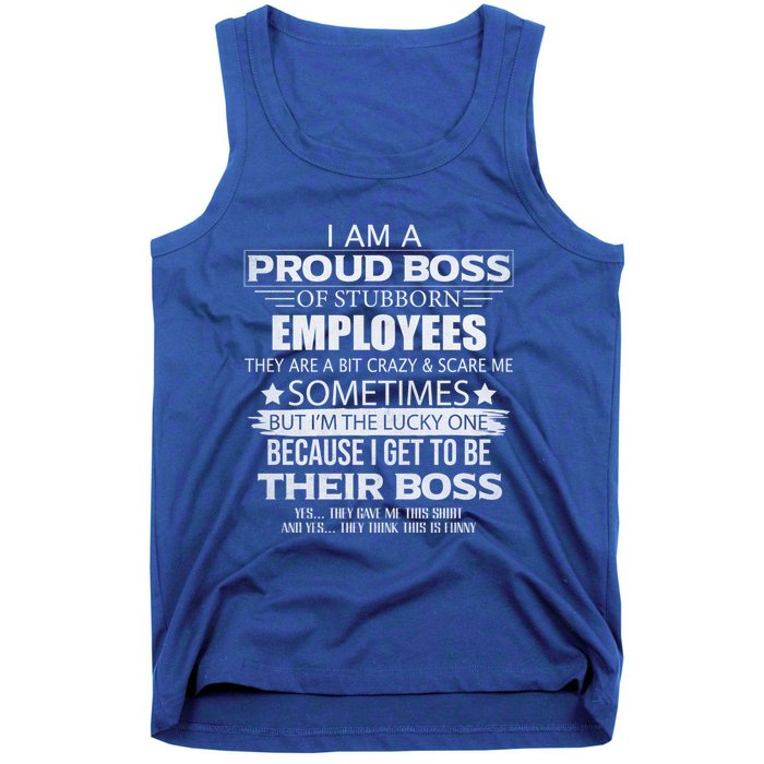 Proud Boss Gift I Am A Proud Boss Of Freaking Awesome Employees Gift Tank Top