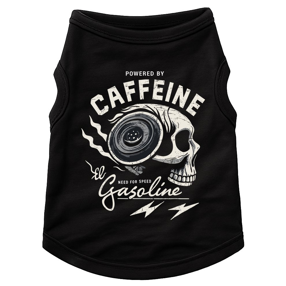Powered By Gasoline And Caffeine Doggie Tank