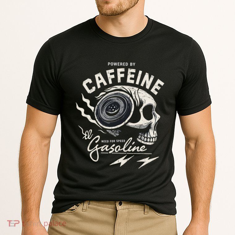 Powered By Gasoline And Caffeine Performance Shirt