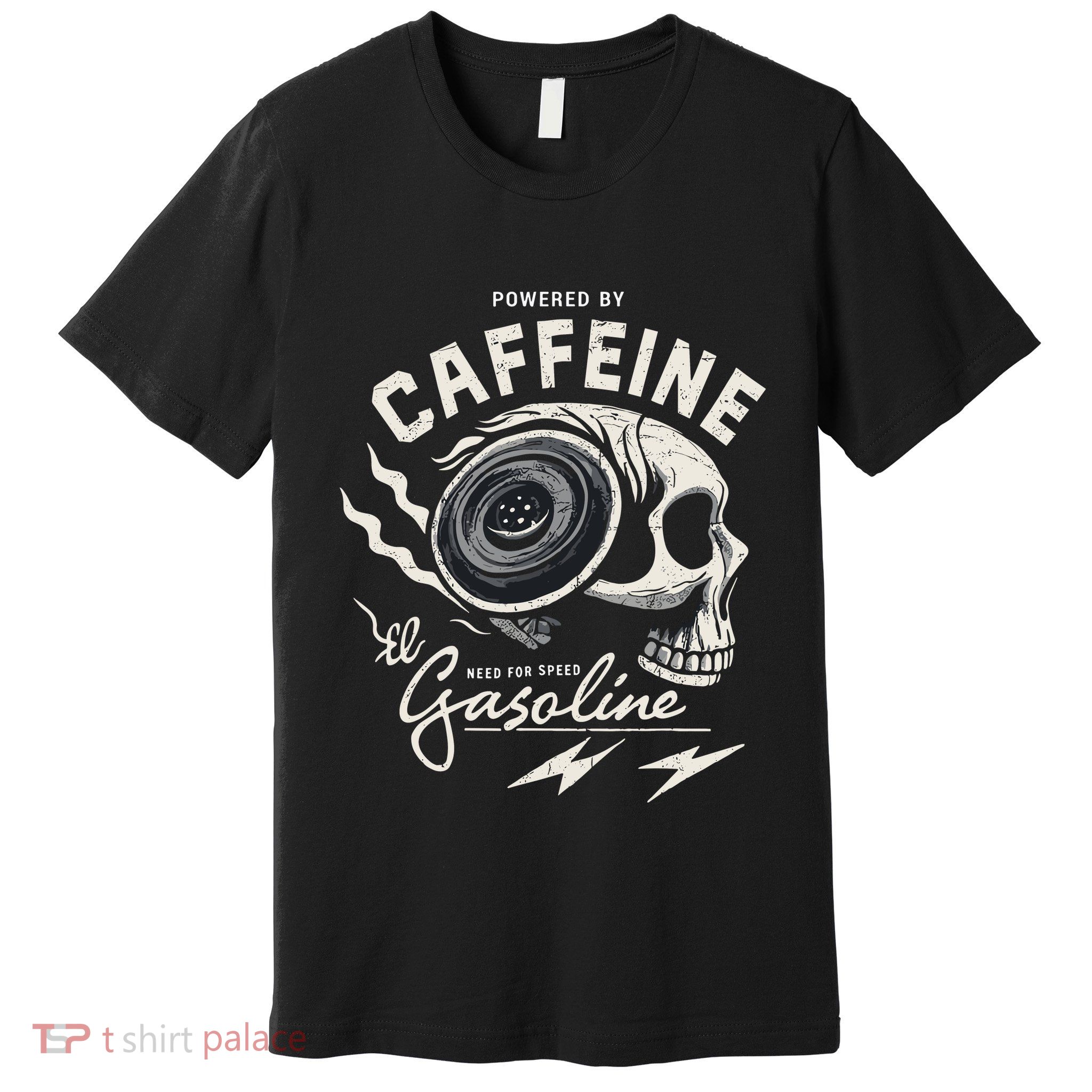 Powered By Gasoline And Caffeine Premium T-Shirt