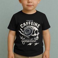 Powered By Gasoline And Caffeine Toddler T-Shirt
