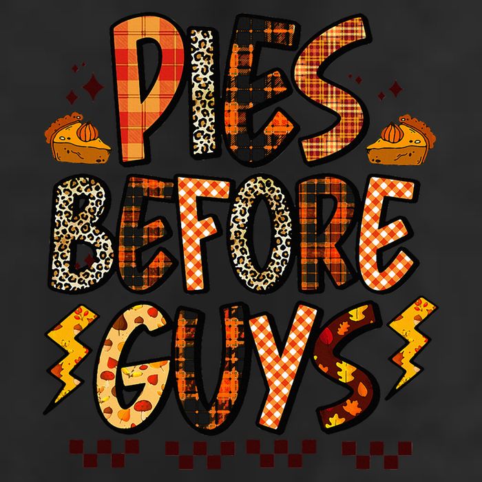 Pies Before Guys Baby Thanksgiving Vibes Groovy Cool Comfort Performance Bucket Hat