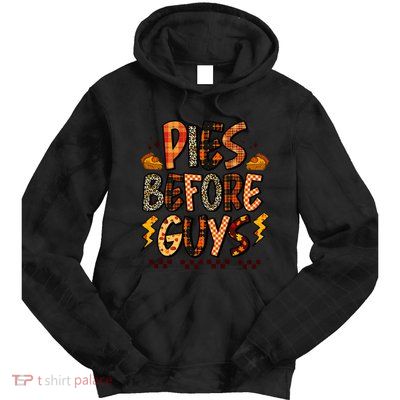 Pies Before Guys Baby Thanksgiving Vibes Groovy Tie Dye Hoodie