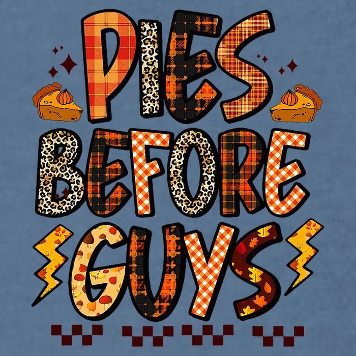 Pies Before Guys Baby Thanksgiving Vibes Groovy Garment-Dyed Sweatshirt