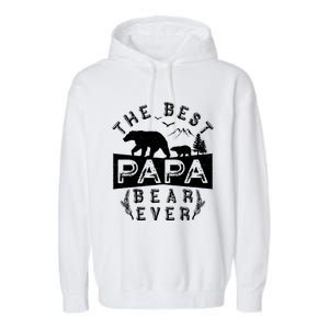 Papa Bear Gift With Cub Dad Christmas Birthday Gift Garment-Dyed Fleece Hoodie