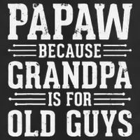 Papaw Because Grandpa is for Old Guys Father Day Funny Papaw Golf Towel
