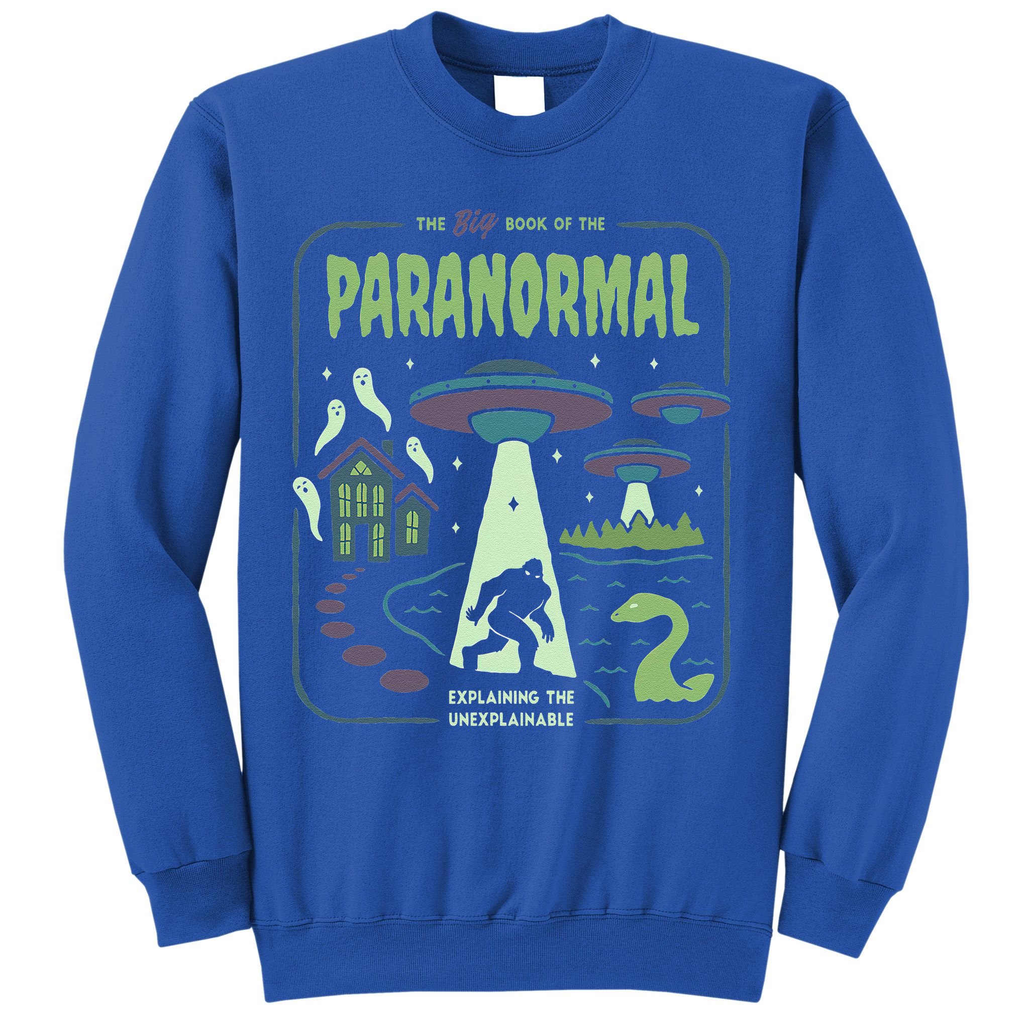Paranormal Bigfoot Ghosts Aliens Sasquatch UFO Halloween Sweatshirt