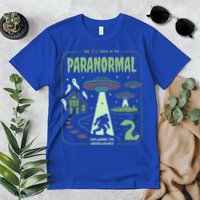 Paranormal Bigfoot Ghosts Aliens Sasquatch UFO Halloween Premium T-Shirt