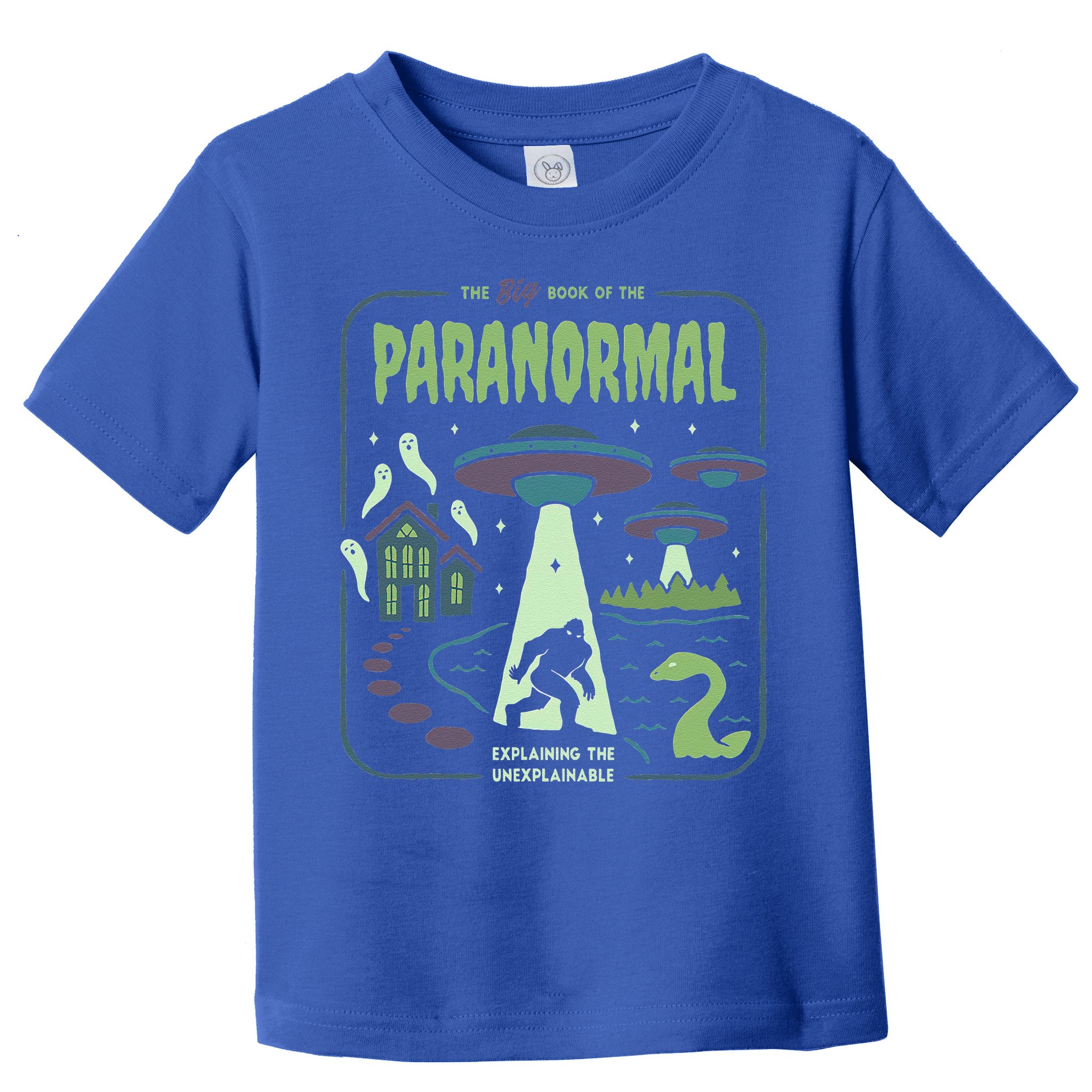 Paranormal Bigfoot Ghosts Aliens Sasquatch UFO Halloween Toddler T-Shirt