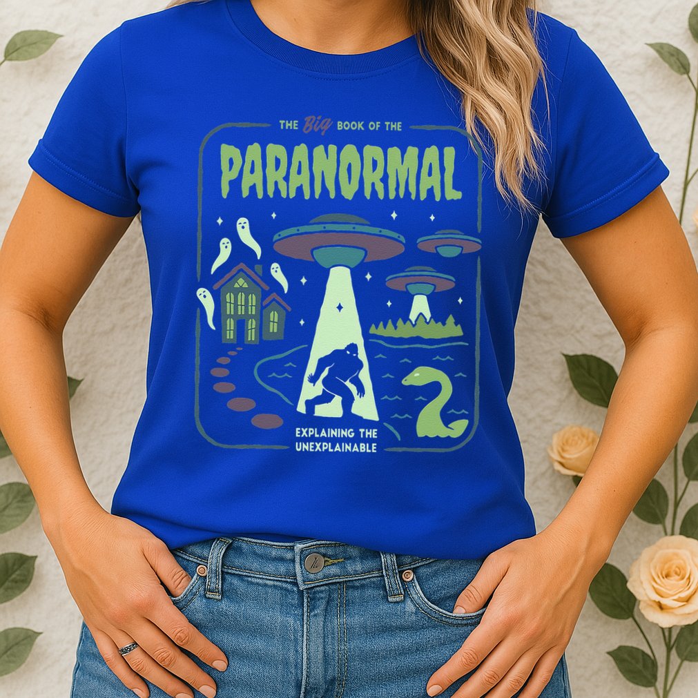 Paranormal Bigfoot Ghosts Aliens Sasquatch UFO Halloween Womens T-Shirt