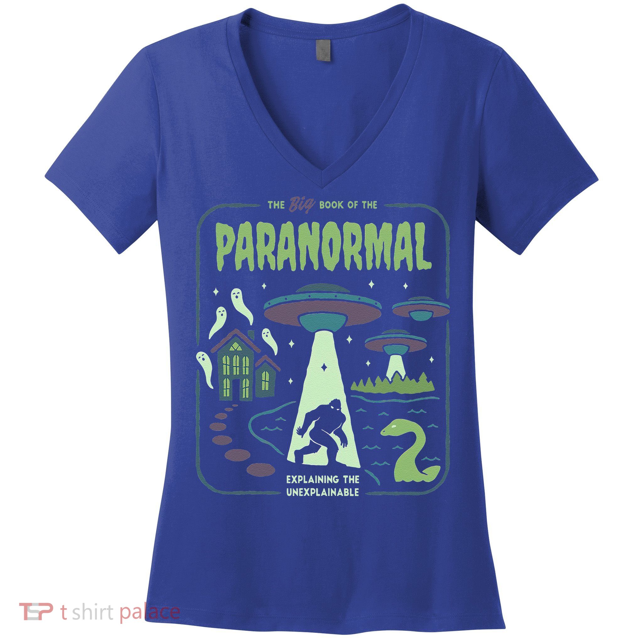 Paranormal Bigfoot Ghosts Aliens Sasquatch UFO Halloween Women's V-Neck T-Shirt
