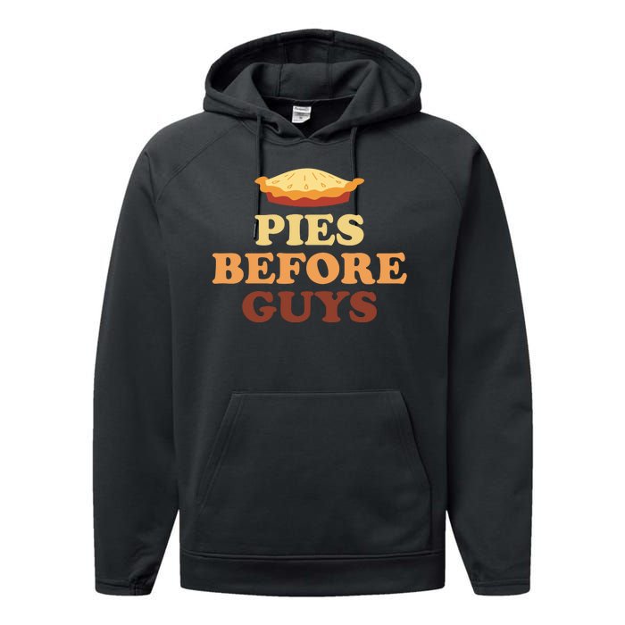 Pies Before Guys Funny Thanksgiving Performance Fleece Hoodie