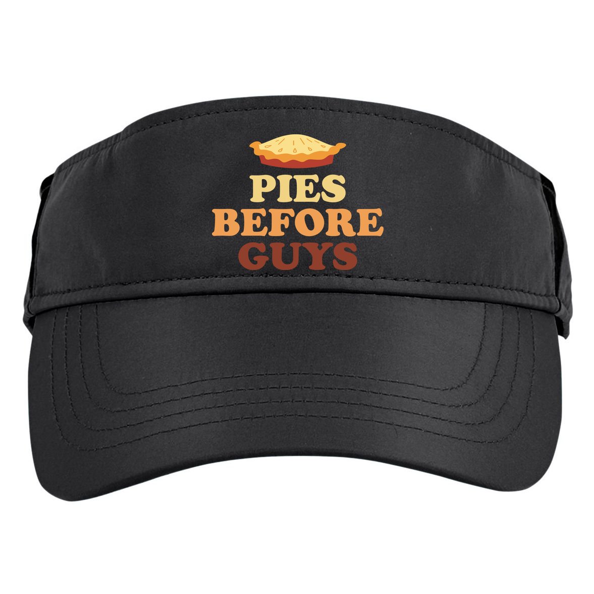 Pies Before Guys Funny Thanksgiving Adult Drive Performance Visor